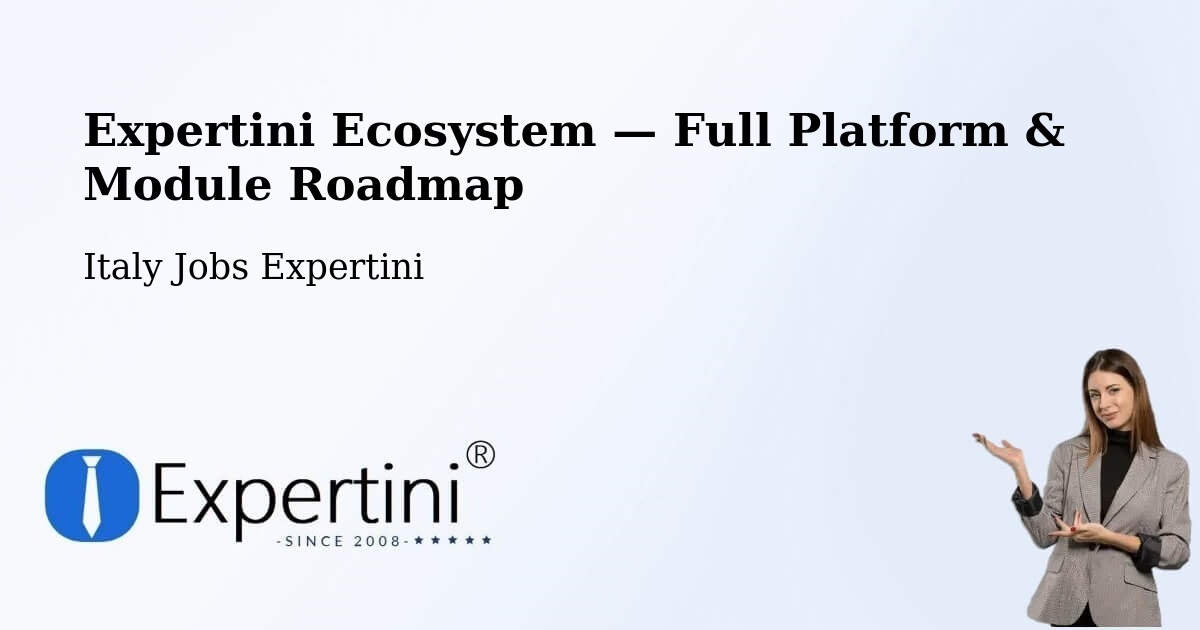 Expertini Ecosystem — Full Platform & Module Roadmap – Cesena